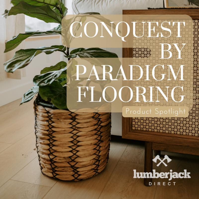 Product Spotlight: Conquest Collection by Paradigm Flooring